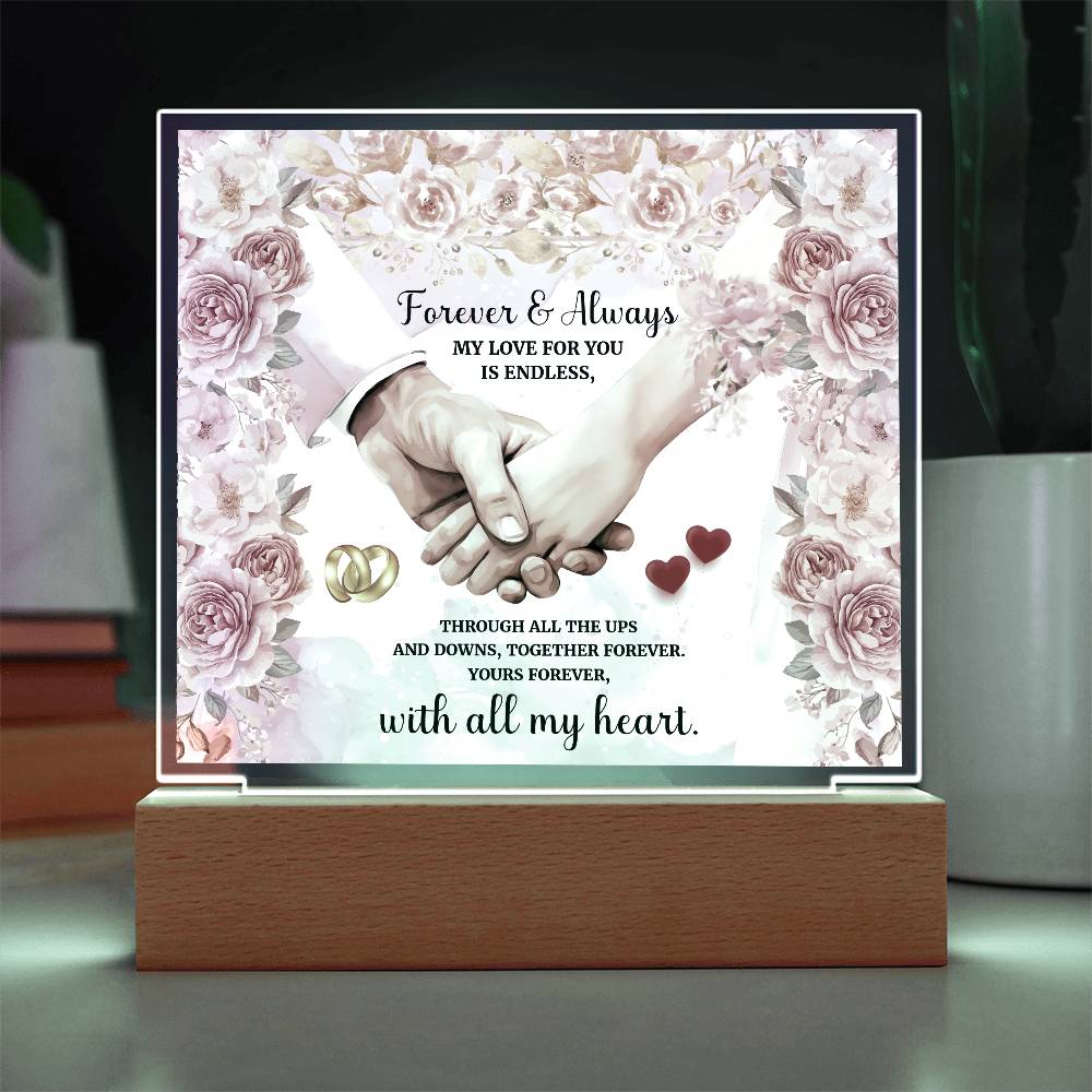 Forever and Always Printed Square Shaped Acrylic Plaque-Express Your Love Gifts