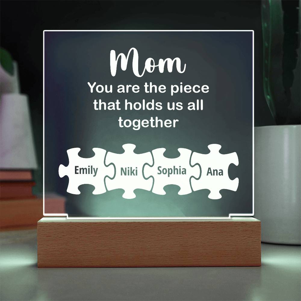 Mom You Are The Piece Printed Square Shaped Acrylic Plaque-Express Your Love Gifts