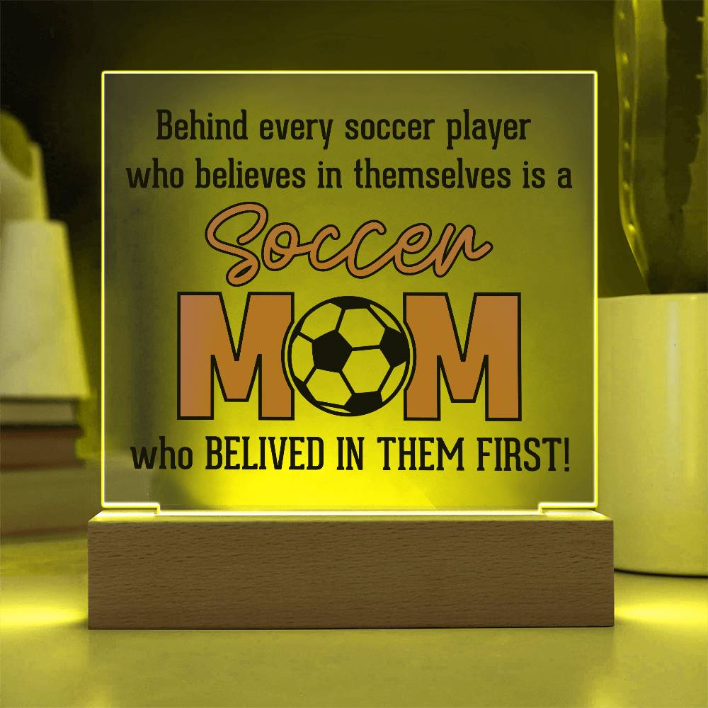 Soccer Mom Believes Printed Square Shaped Acrylic Plaque-Express Your Love Gifts