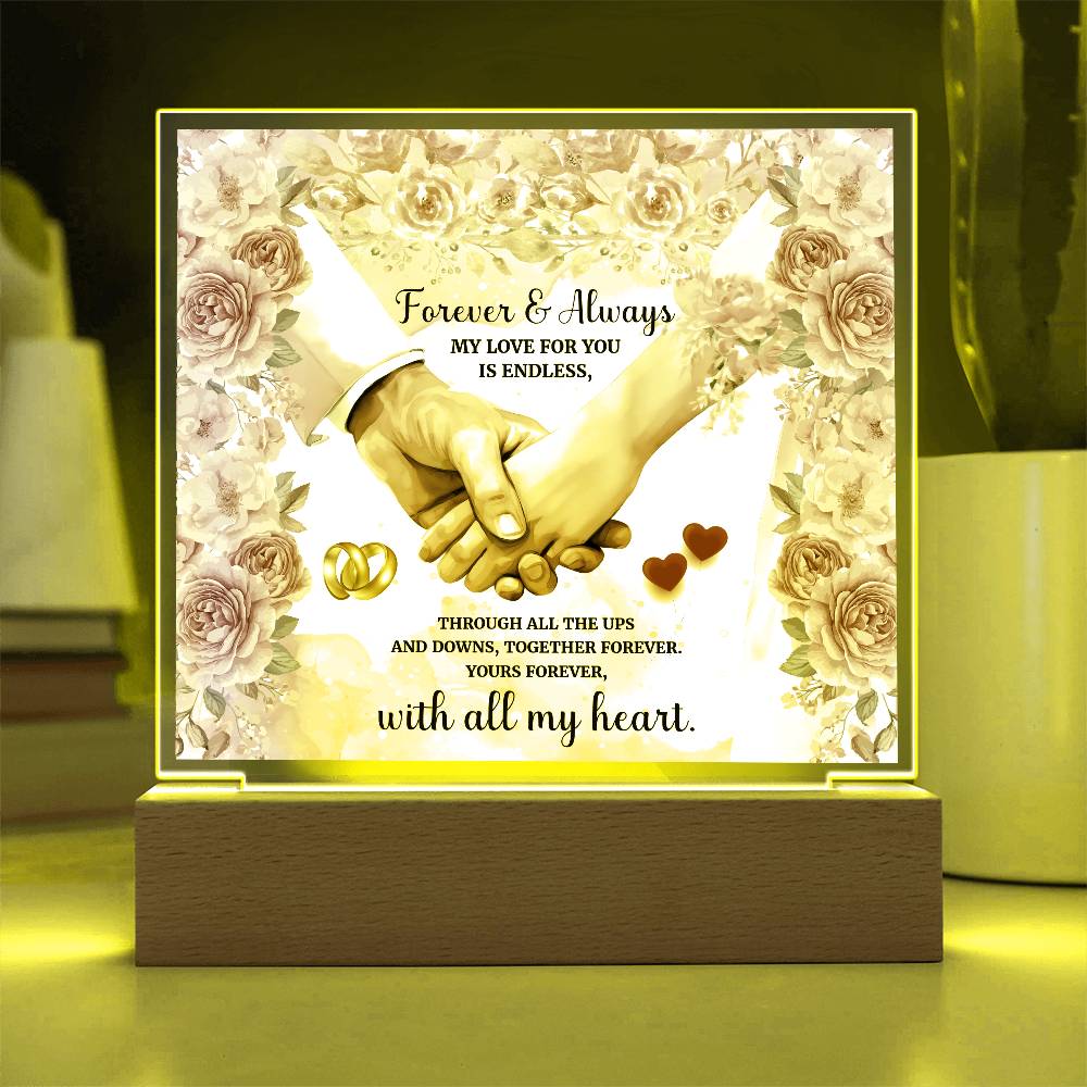 Forever and Always Printed Square Shaped Acrylic Plaque-Express Your Love Gifts