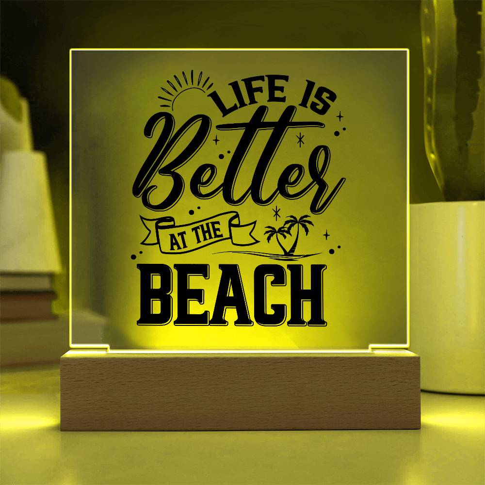 Better at the Beach Printed Square Shaped Acrylic Plaque-Express Your Love Gifts