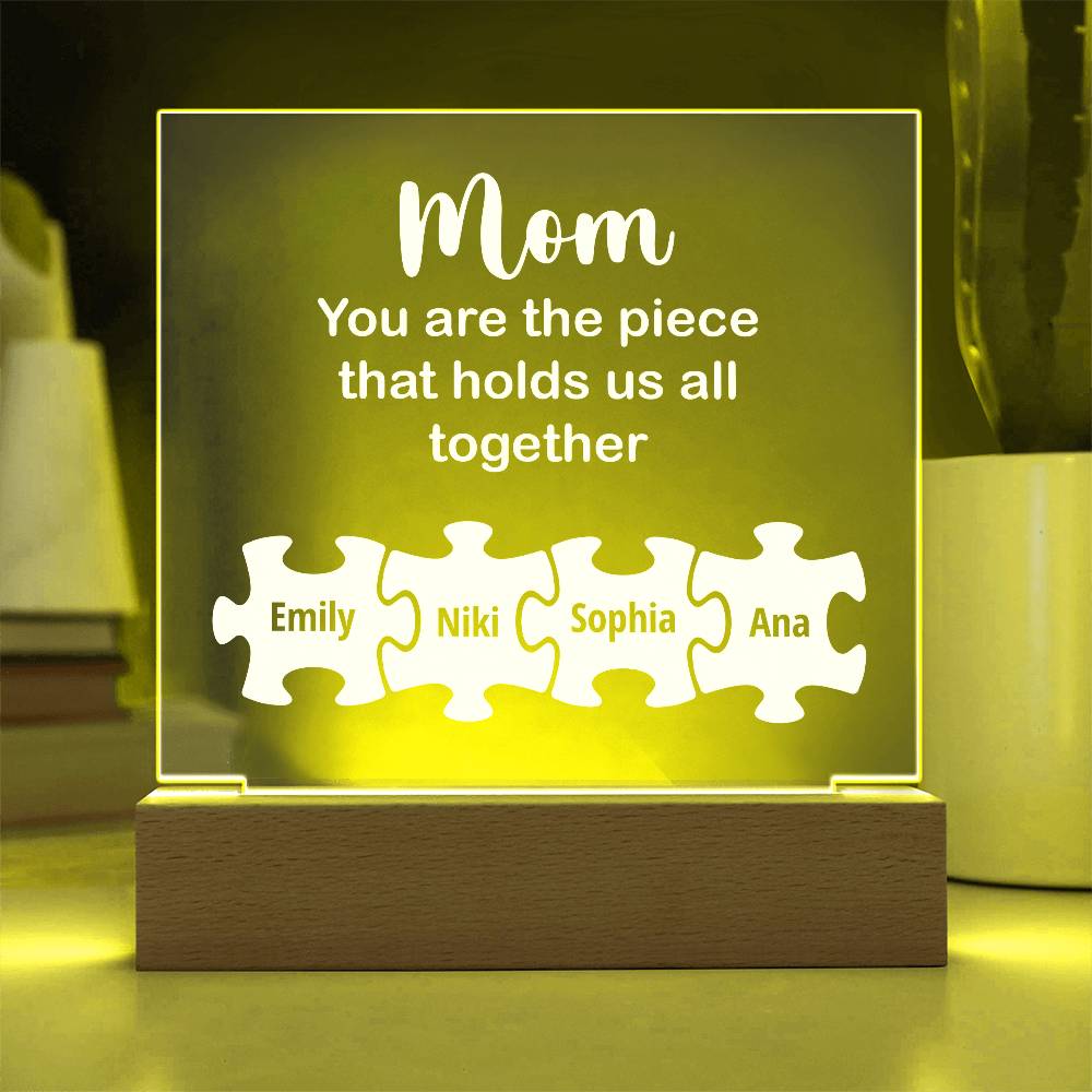 Mom You Are The Piece Printed Square Shaped Acrylic Plaque-Express Your Love Gifts