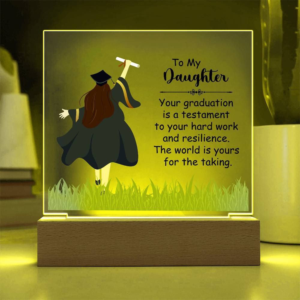 To My Daughter Graduation Testament Printed Square Shaped Acrylic Plaque-Express Your Love Gifts