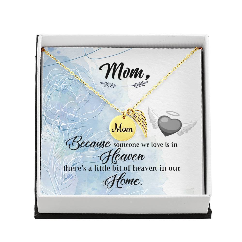 Because Someone We Love Mom Remembrance Necklace Angel Wing Charm, Stainless Steel 18-22'' Chain-Express Your Love Gifts