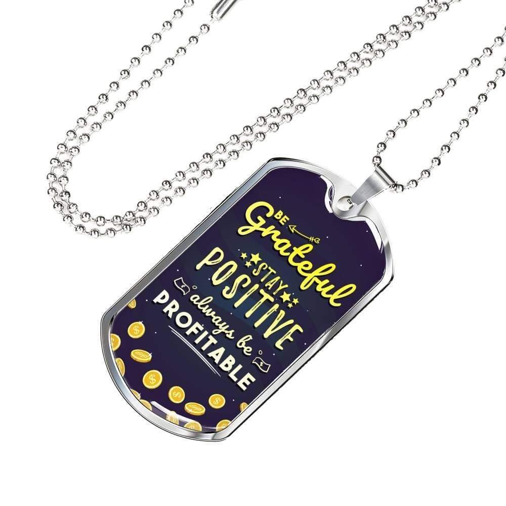 Be Grateful Necklace Stainless Steel or 18k Gold Dog Tag 24" Chain-Express Your Love Gifts