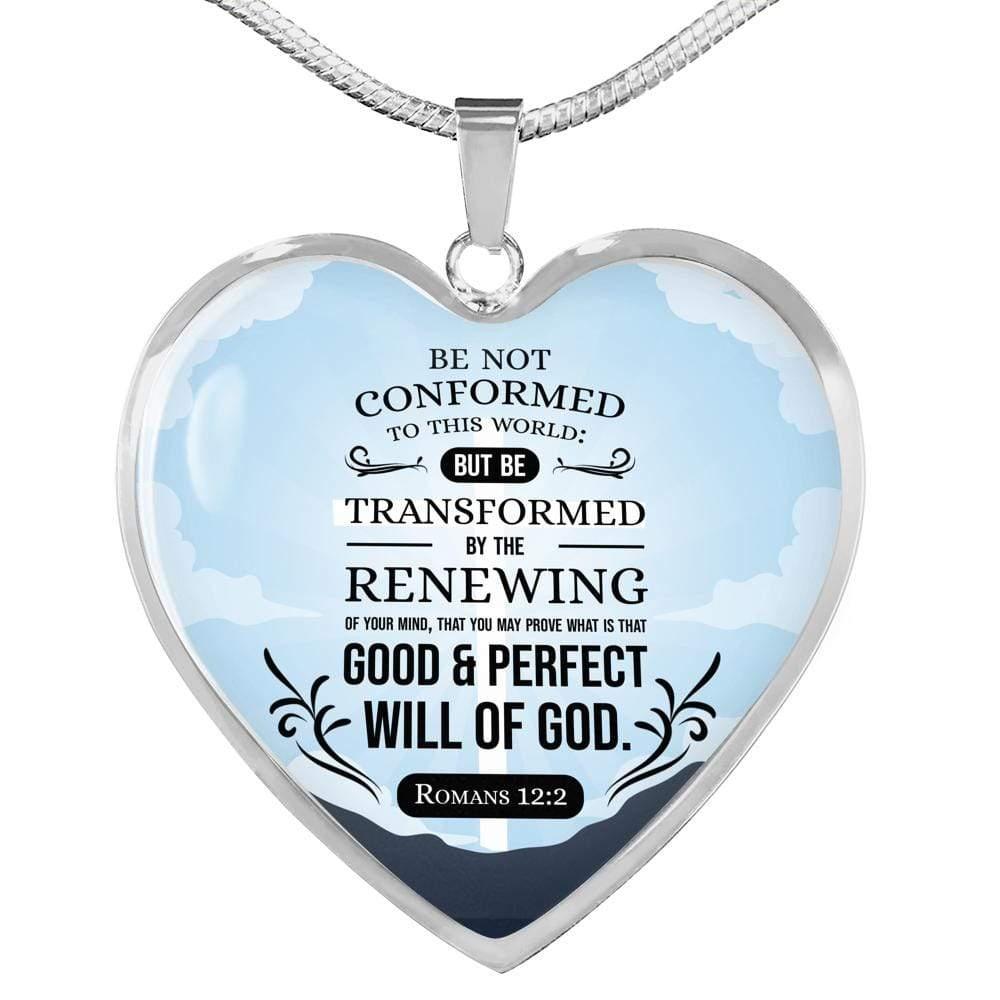 Be Not Conformed Romans Necklace Stainless Steel or 18k Gold Heart Pendant 18-22" - Express Your Love Gifts