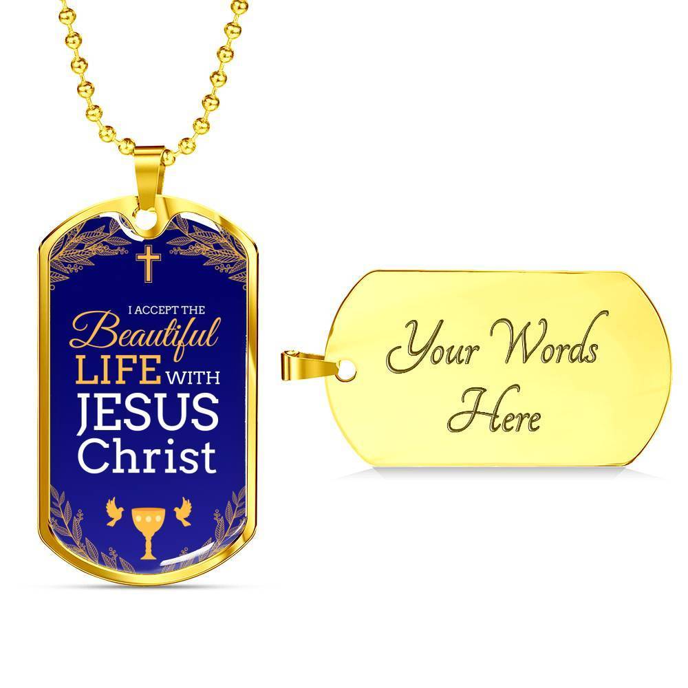 Beautiful Life Communion Gift Stainless Steel or 18k Gold Dog Tag 24" Chain-Express Your Love Gifts