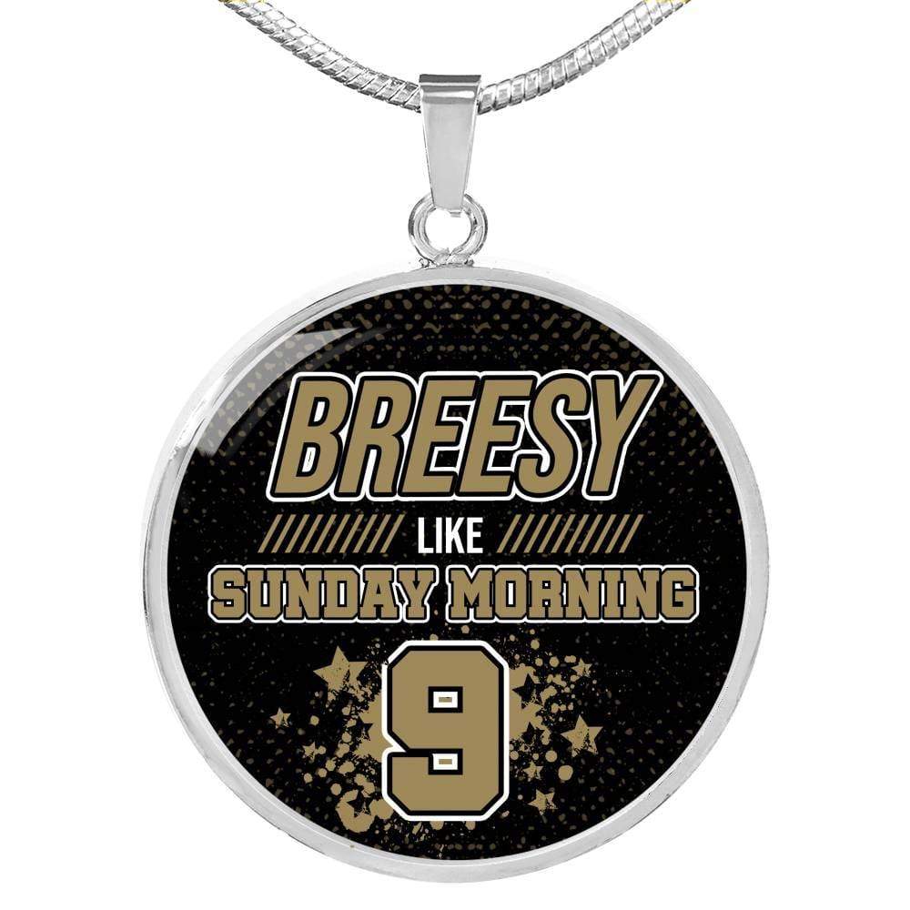 Breesy Like Sunday Morning New orleans Fan Gift Circle Necklace Stainless Steel or 18k Gold 18-22" - Express Your Love Gifts