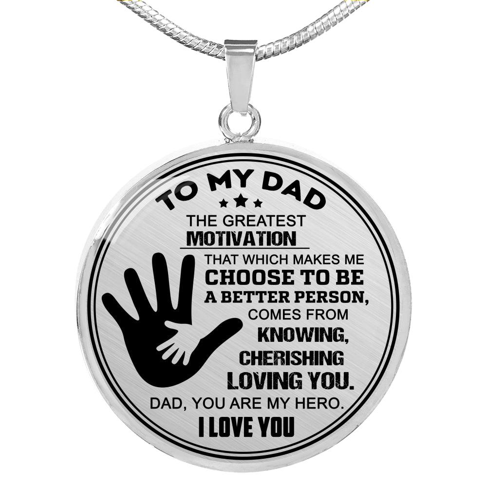 Dad Necklace Gift Dad Greatest Motivation Necklace Stainless Steel or 18k Gold Heart Pendant 18-22" Gift For Father - Express Your Love Gifts