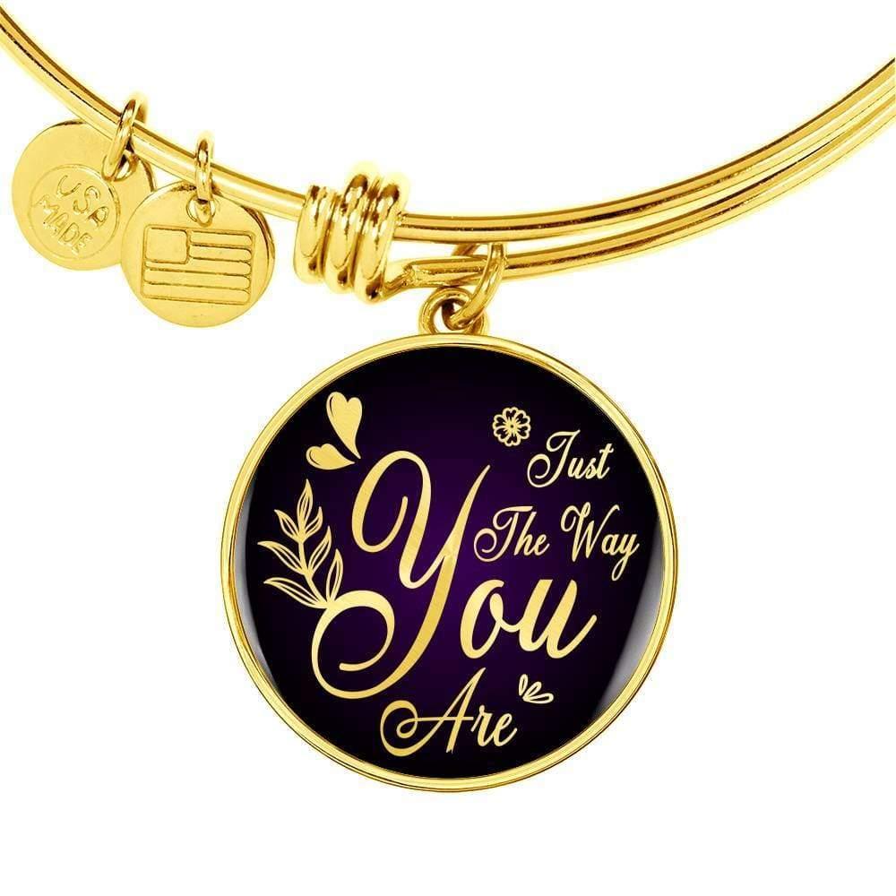Daughter Gift Girlfriend Gift Just The Way You Are Bracelet Bracelet Stainless Steel or 18k Gold" - Express Your Love Gifts