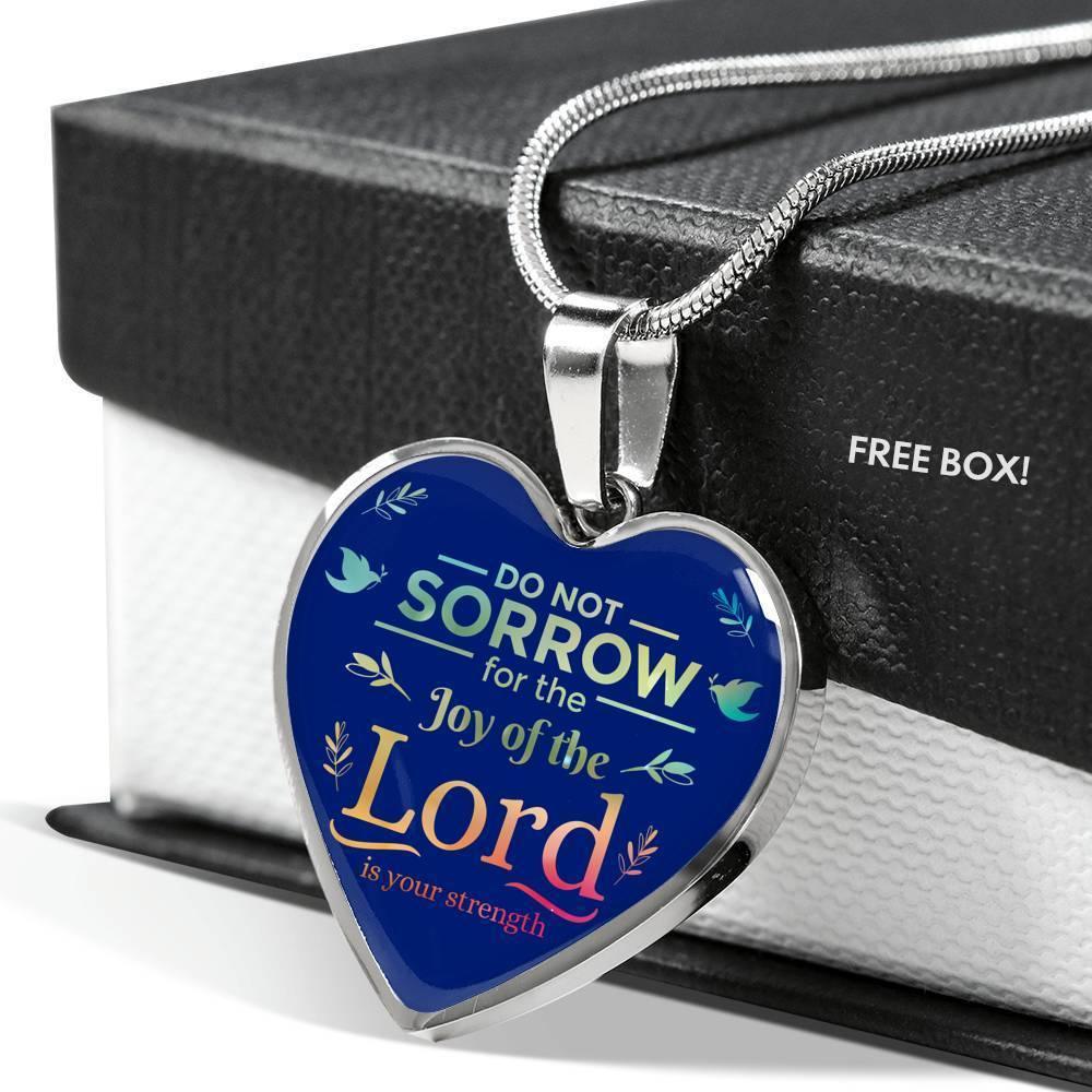 Do Not Sorrow Christian Necklace Gift Stainless Steel or 18k Gold Heart Pendant 18-22" - Express Your Love Gifts