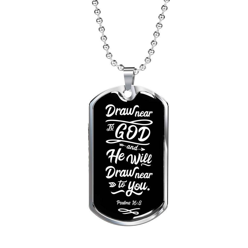 Draw Closer To God Scripture Inspired Psalm Necklace Stainless Steel or 18k Gold Dog Tag 24" Chain-Express Your Love Gifts