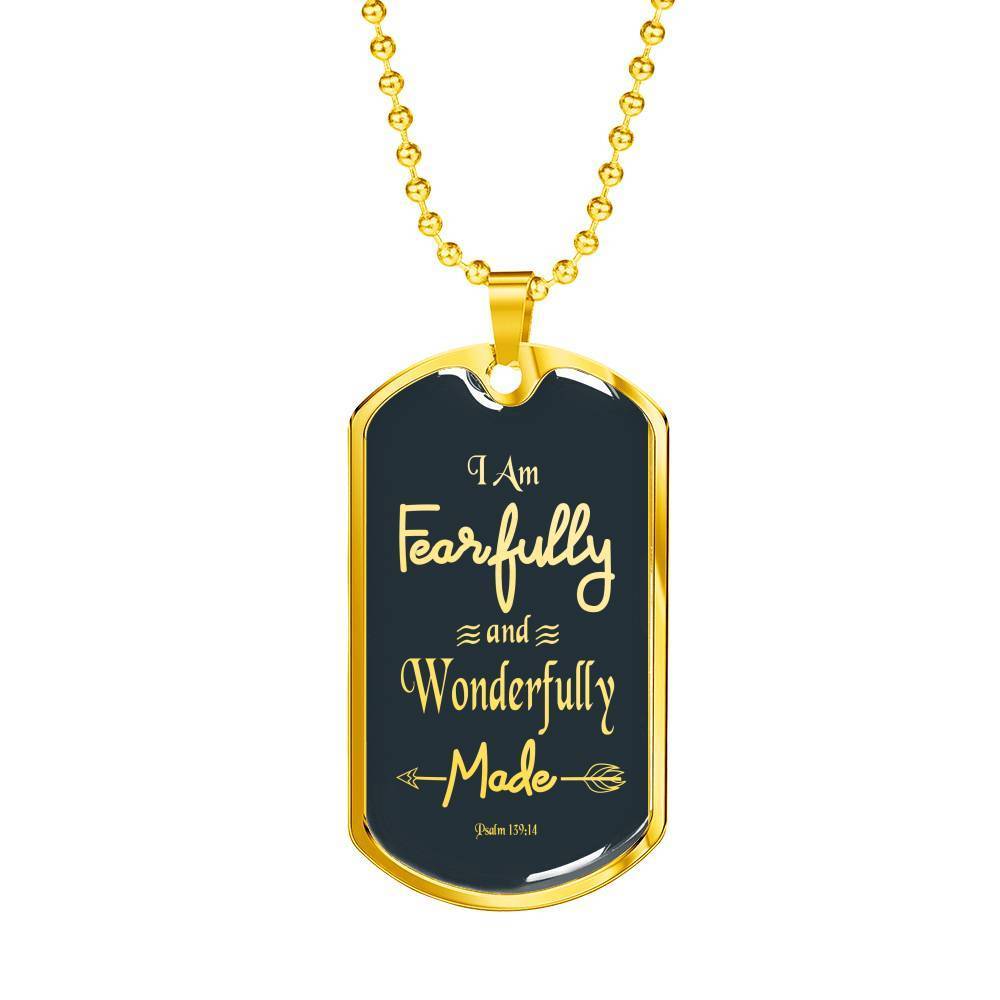 Fearfully And Wonderfully Made Necklace Stainless Steel or 18k Gold Dog Tag 24" Chain - Express Your Love Gifts