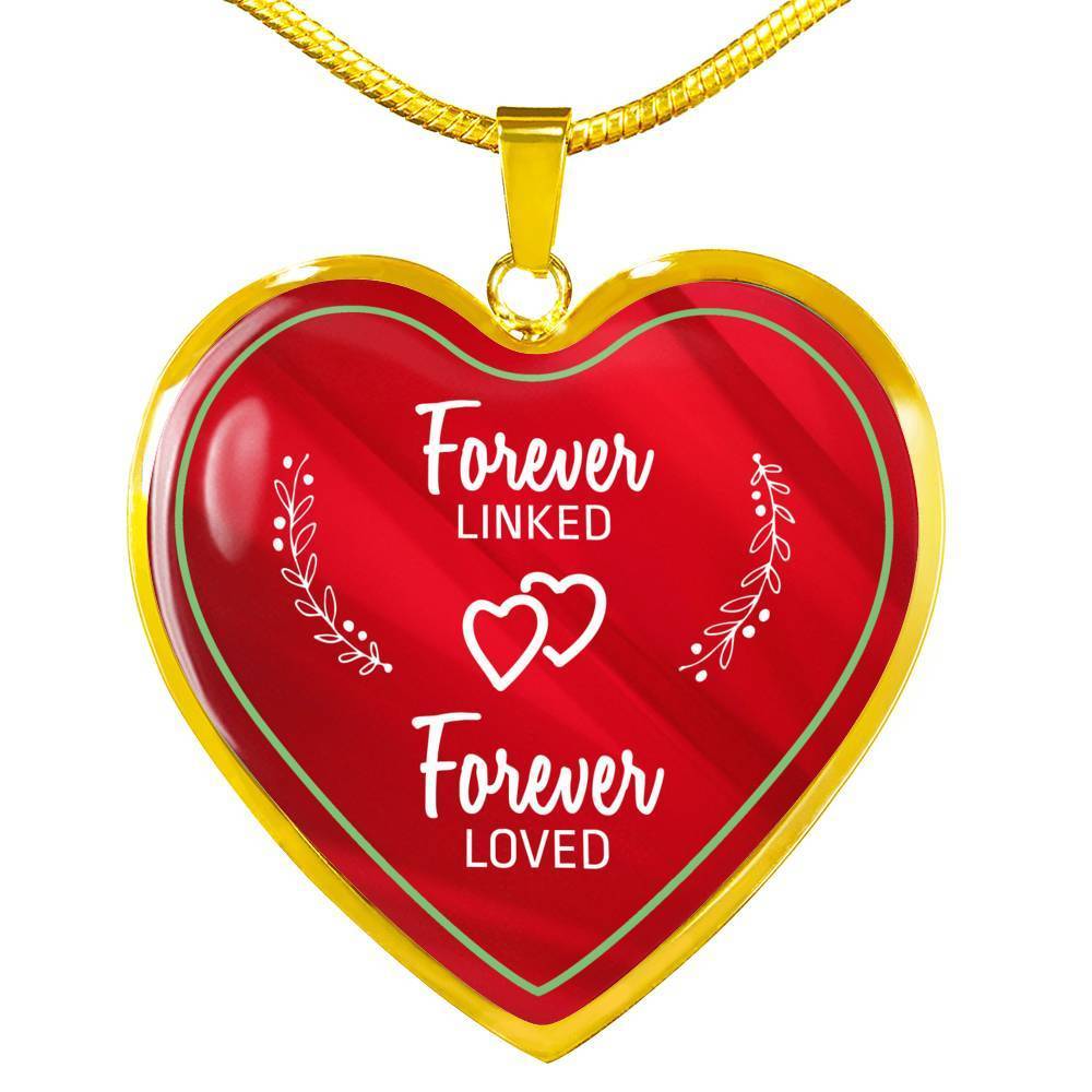 Forever Linked Forever Loved Necklace Stainless Steel or 18k Gold Heart Pendant 18-22"-Express Your Love Gifts