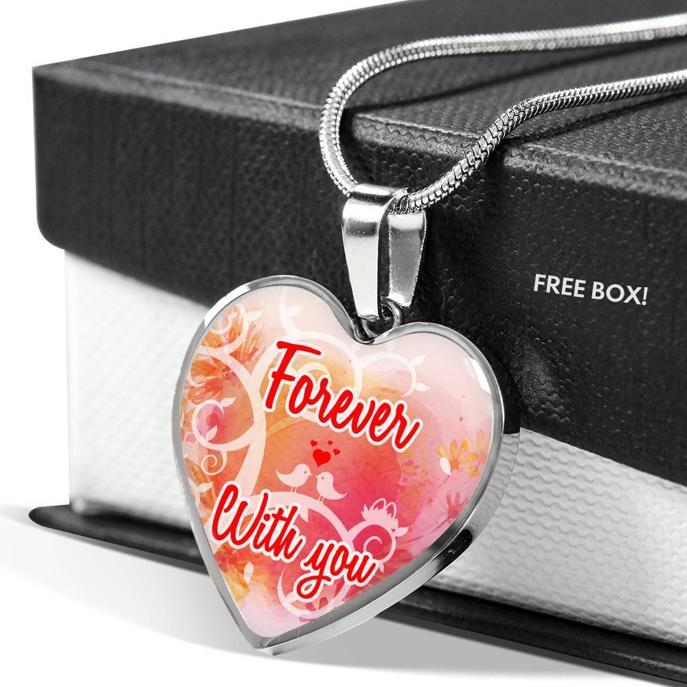 Forever With You Necklace Stainless Steel or 18k Gold Heart Pendant 18-22" - Express Your Love Gifts