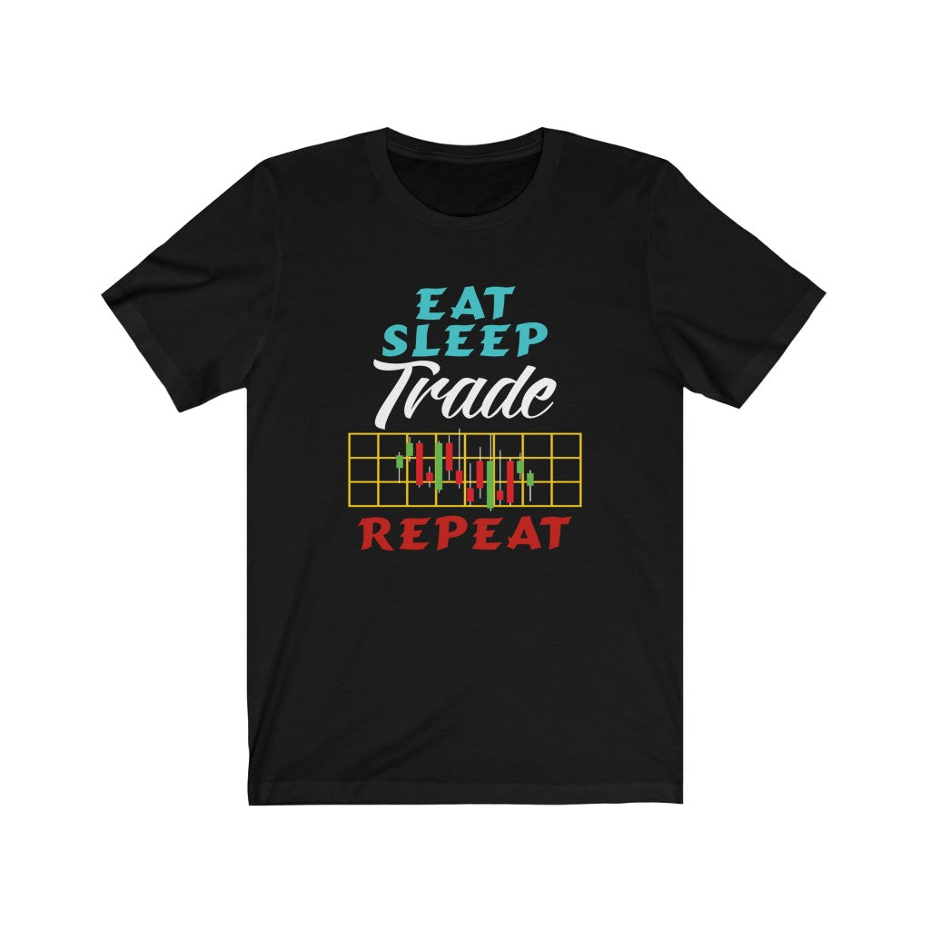 Gift for Traders, Eat Sleep Trade Repeat Stock Market T-Shirt - Express Your Love Gifts