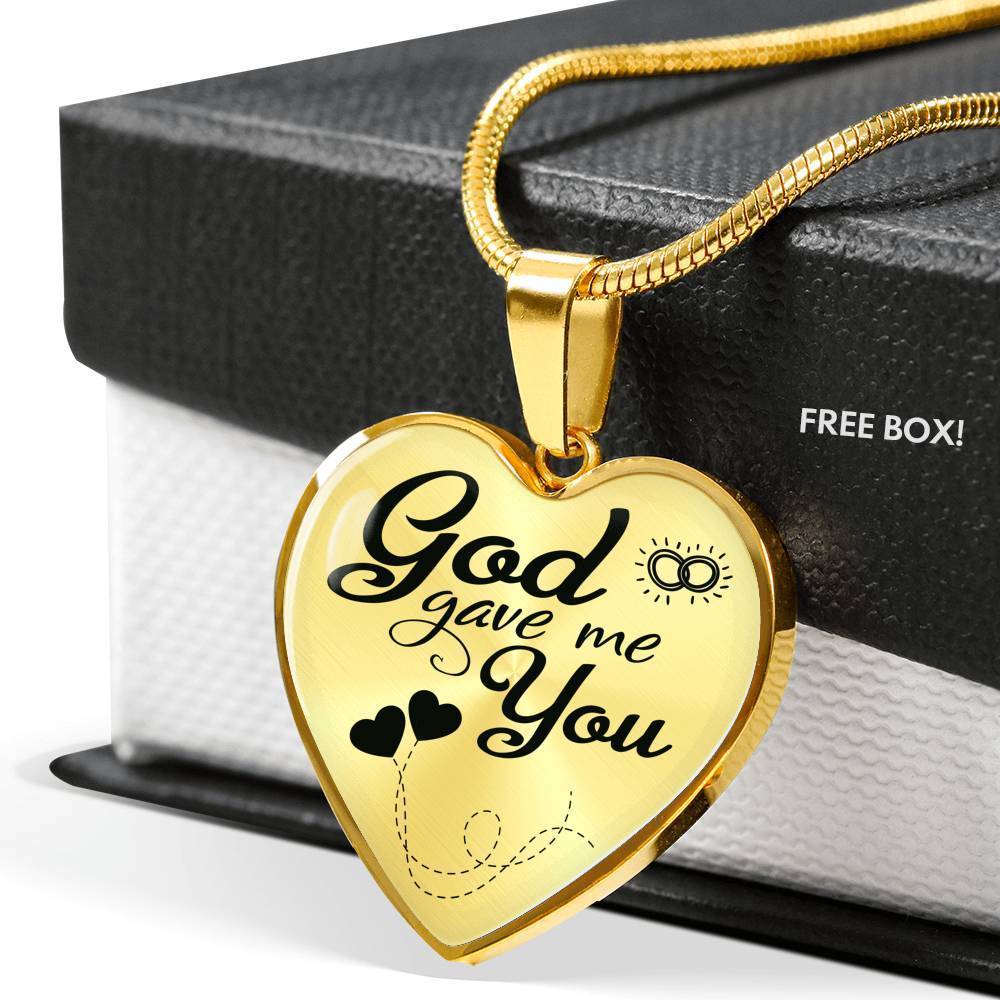 God Gave Me You Faith Gift Necklace Stainless Steel or 18k Gold Heart Pendant 18-22"-Express Your Love Gifts
