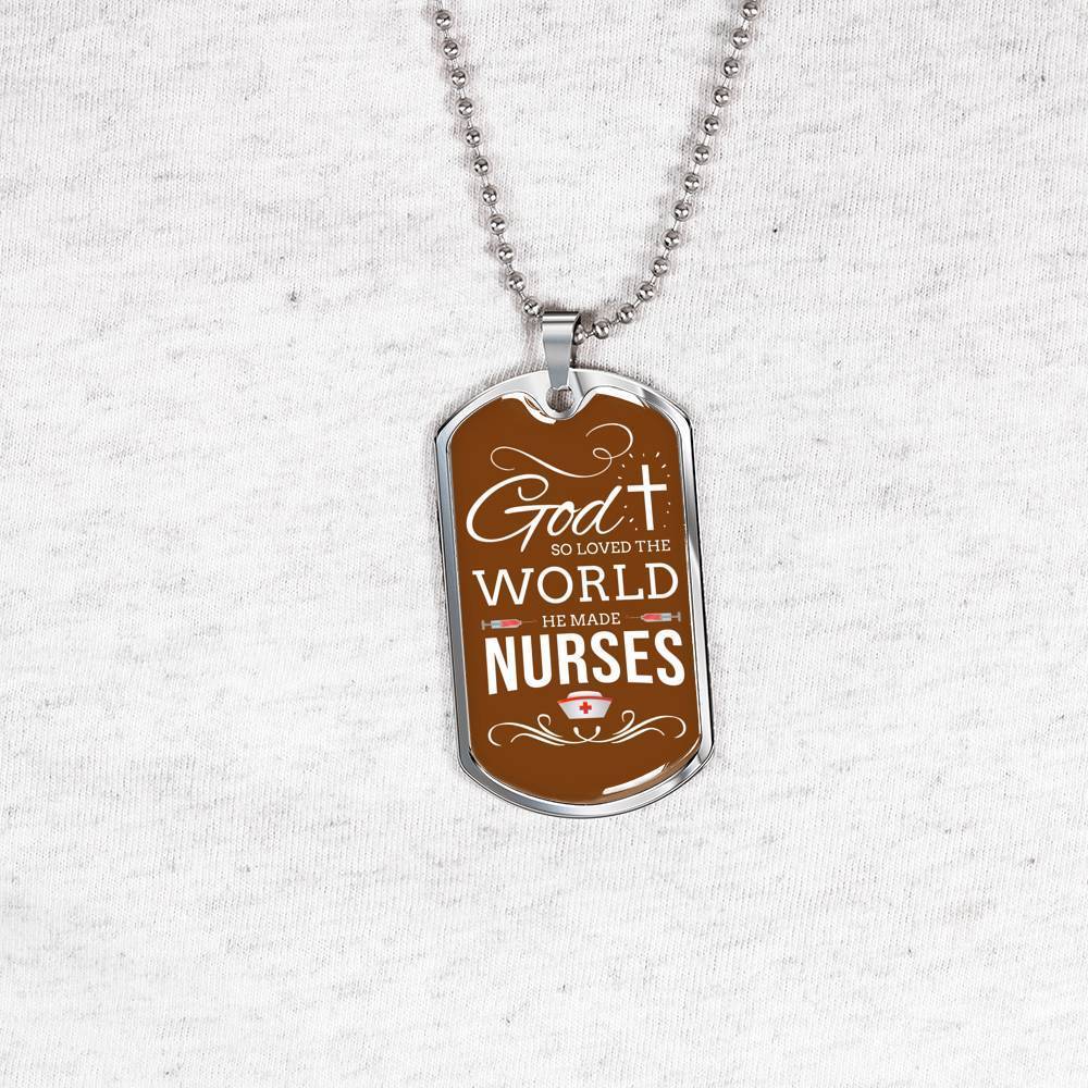 God So Loved The World Nurse Necklace Stainless Steel or 18k Gold Dog Tag W 24"-Express Your Love Gifts