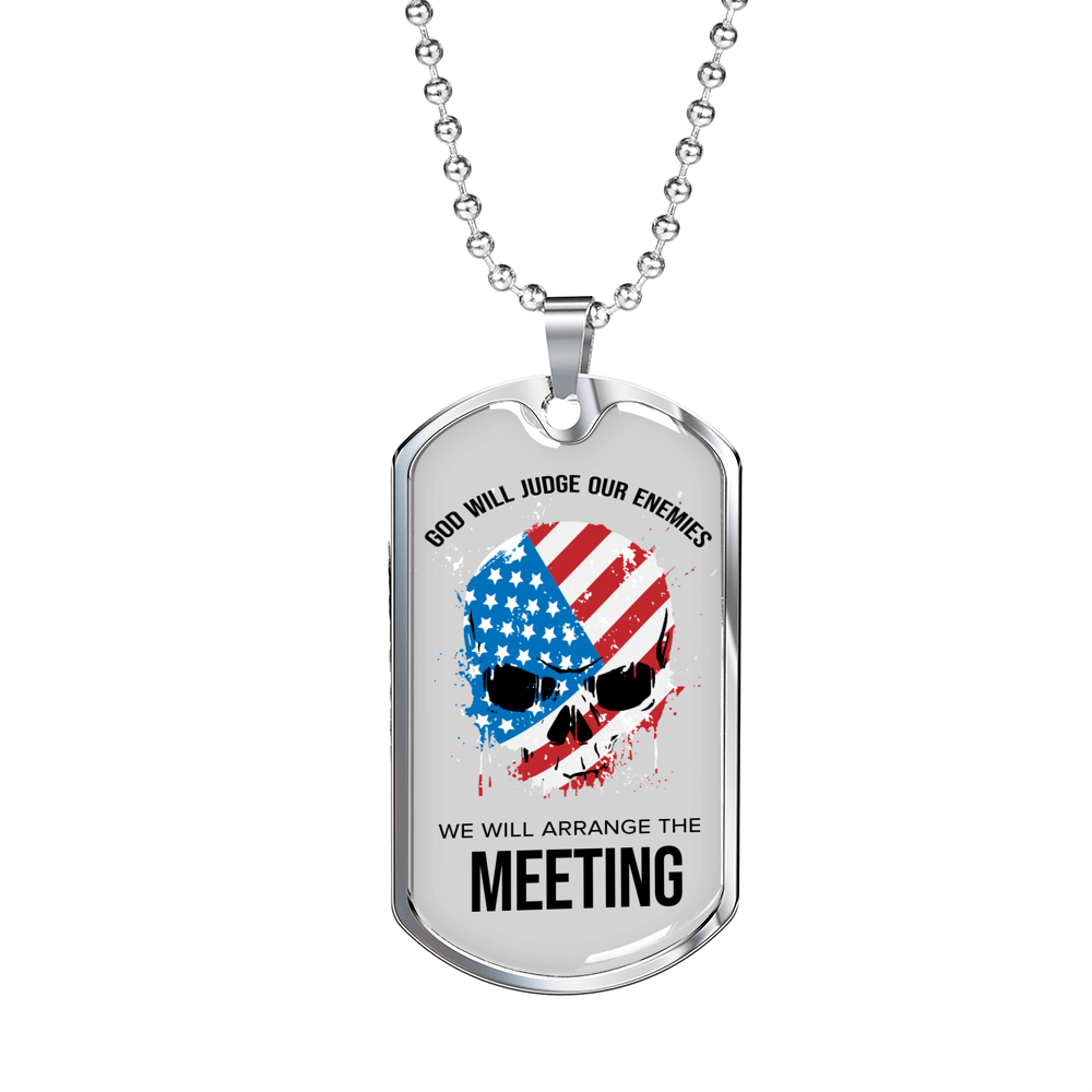 God Will Judge Our Enemies Meeting Necklace Stainless Steel or 18k Gold Dog Tag 24" Chain-Express Your Love Gifts