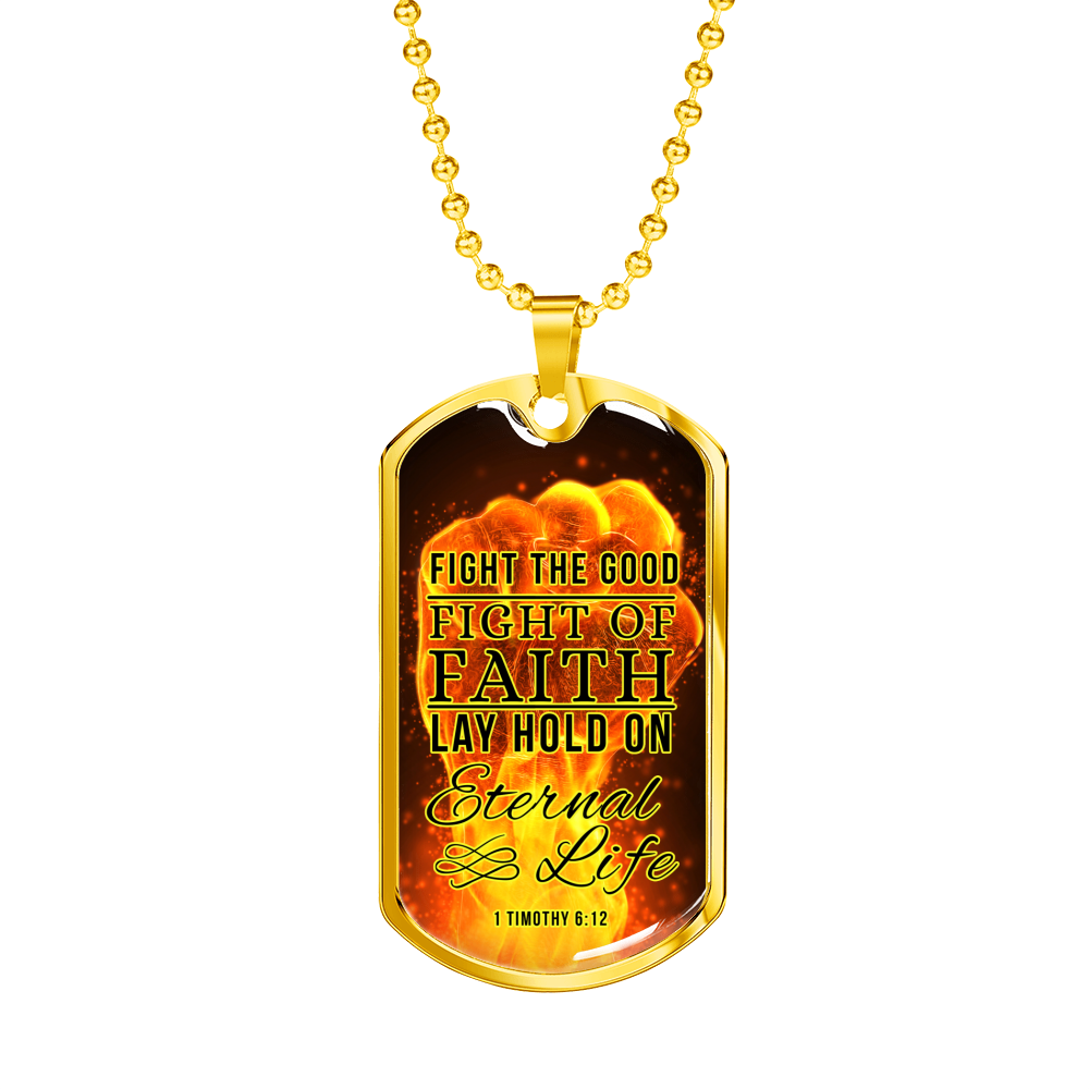 Good Fight Of Faith Christian Faith Necklace Stainless Steel or 18k Gold Dog Tag 24" Chain-Express Your Love Gifts