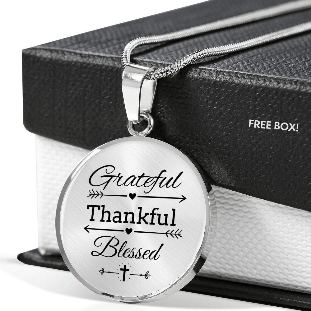 Grateful Thankful Blessed Circle Necklace Stainless Steel or 18k Gold 18-22" - Express Your Love Gifts