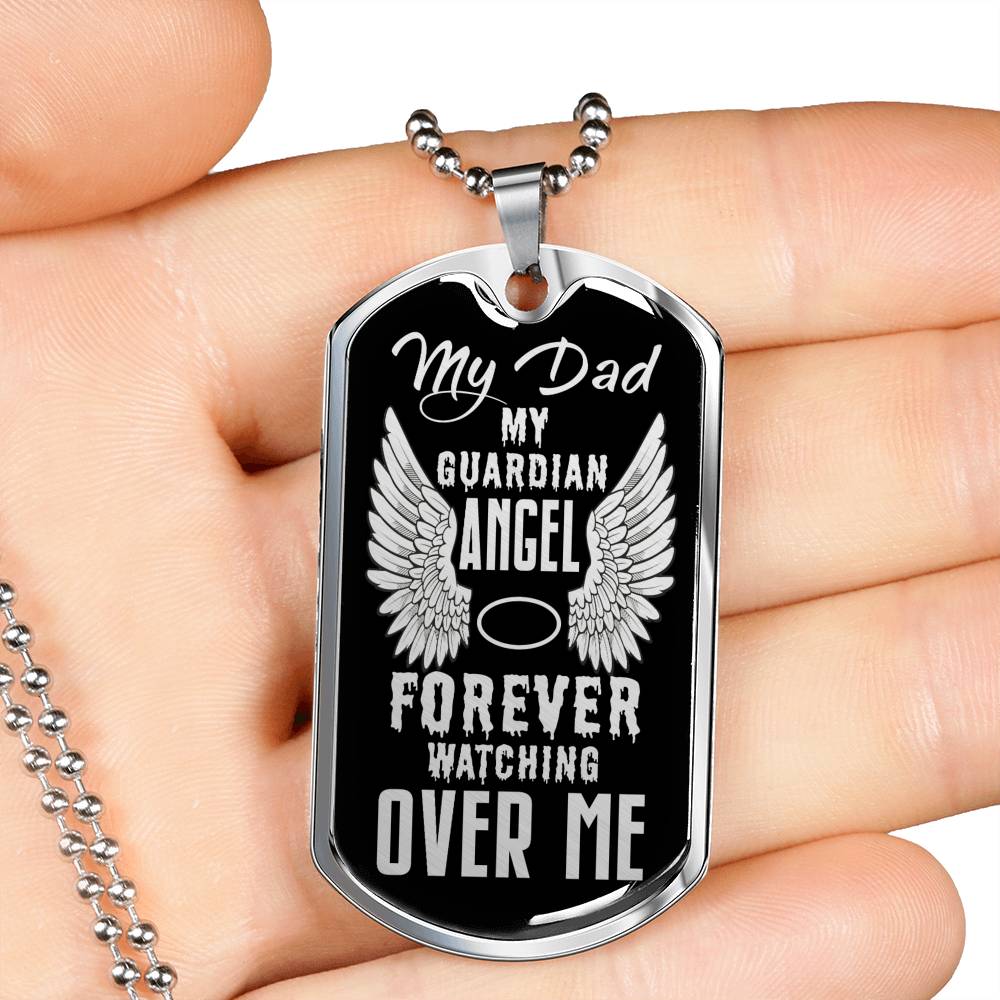 Guardian Angel Is Dad Memorial Necklace Stainless Steel or 18k Gold Dog Tag 24" - Express Your Love Gifts