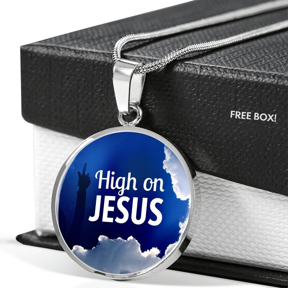 High On Jesus Circle Necklace Stainless Steel or 18k Gold 18-22" - Express Your Love Gifts