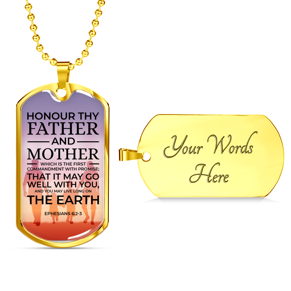 Honor Your Parents Ephesians Necklace Stainless Steel or 18k Gold Dog Tag 24" Chain-Express Your Love Gifts