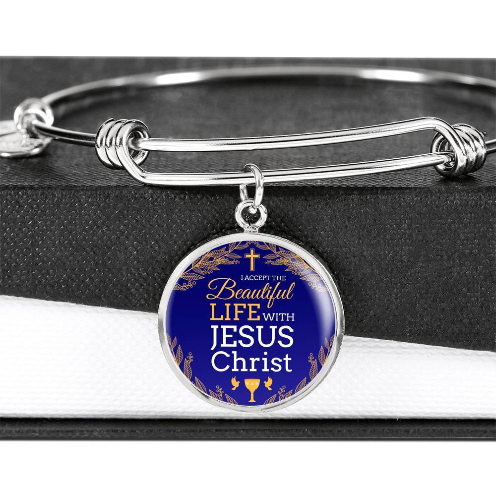 I Accept Life With Jesus Christ Stainless Steel or 18k Gold Bangle Bracelet - Express Your Love Gifts