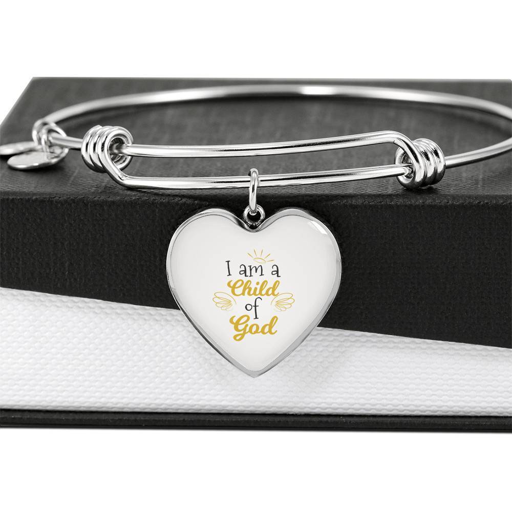 I Am A Child Of God Stainless Steel or 18k Gold Heart Bangle Bracelet - Express Your Love Gifts