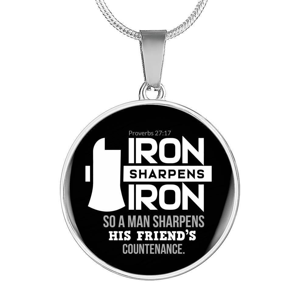 Iron Sharpens Iron Proverbs 27:17 Circle Pendant Stainless Steel or 18k Gold 18-22"-Express Your Love Gifts