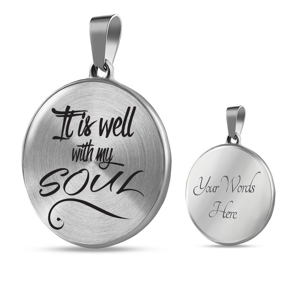 It Is Well With My Soul Plain Circle Necklace Stainless Steel or 18k Gold 18-22"-Express Your Love Gifts