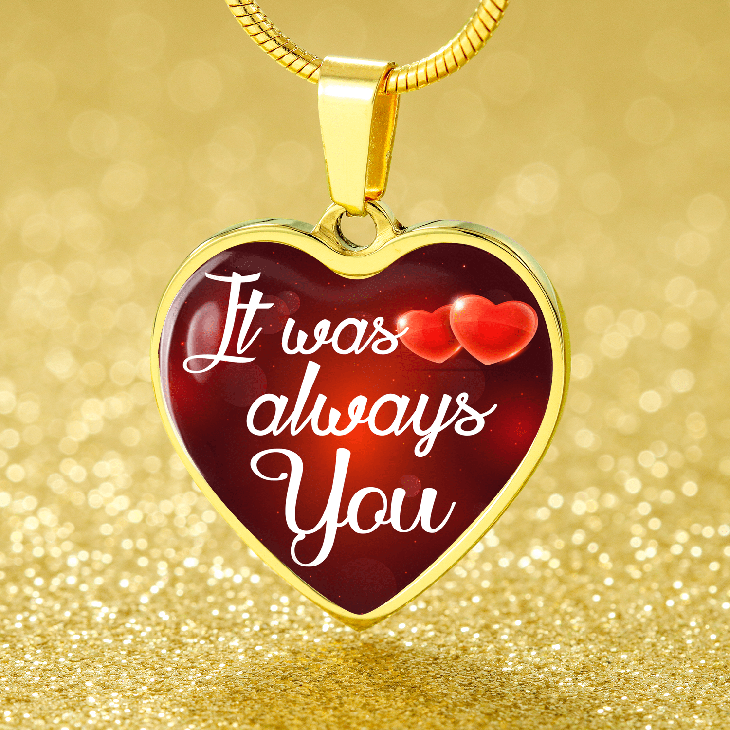 It Was Always You Necklace Stainless Steel or 18k Gold Heart Pendant 18-22" - Express Your Love Gifts