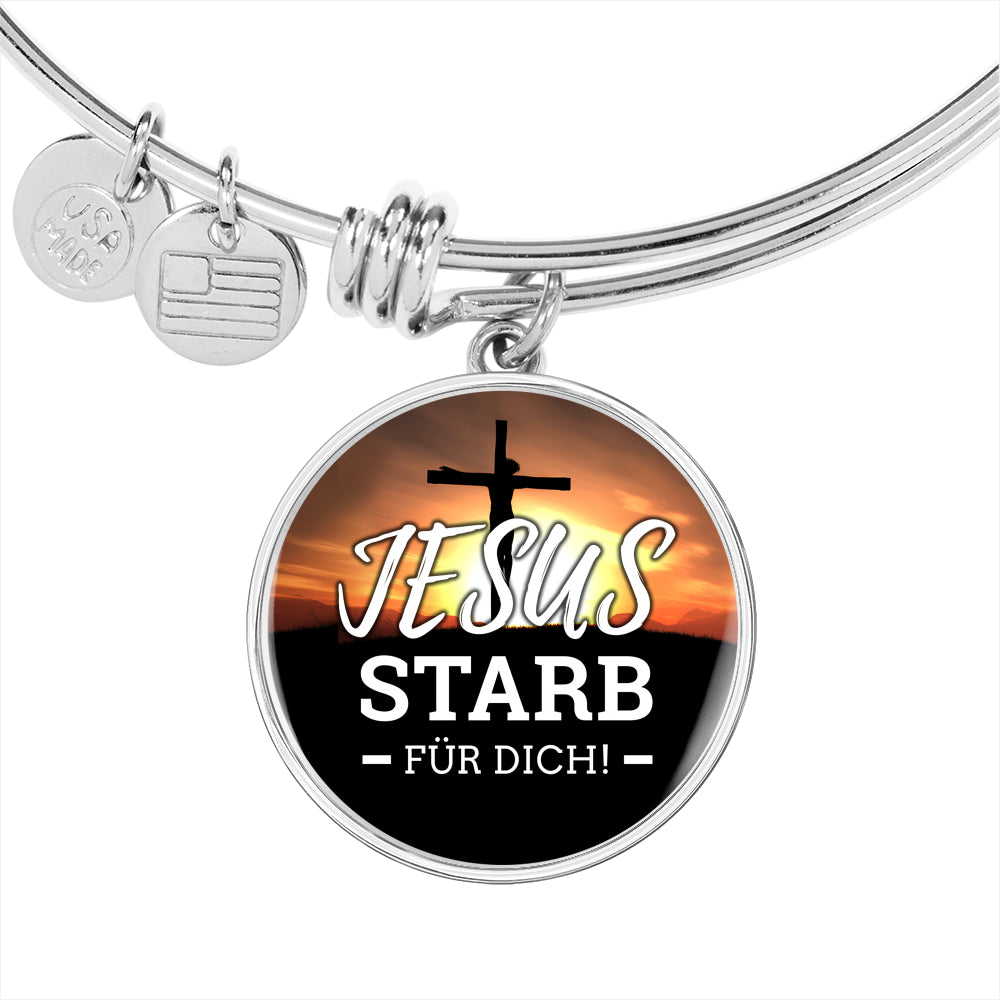 Jesus Starb Fur Dich (Jesus Died For You) Stainless Steel or 18k Gold Circle Bangle Bracelet - Express Your Love Gifts