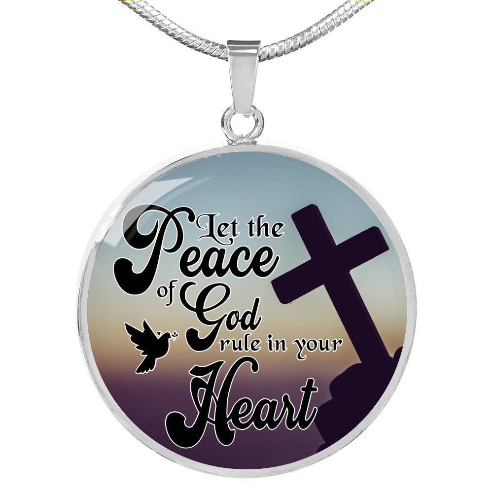 Let The Peace Of God Rule In Your Heart Christian Faith Circle Necklace-Express Your Love Gifts