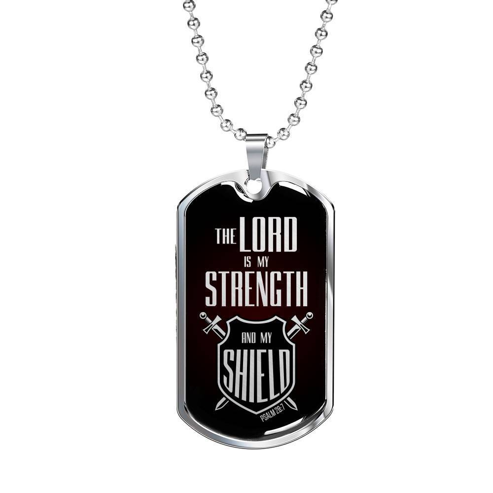 Lord Is My Strength Psalm 28:7 Stainless Steel or 18k Gold Dog Tag 24" Chain-Express Your Love Gifts