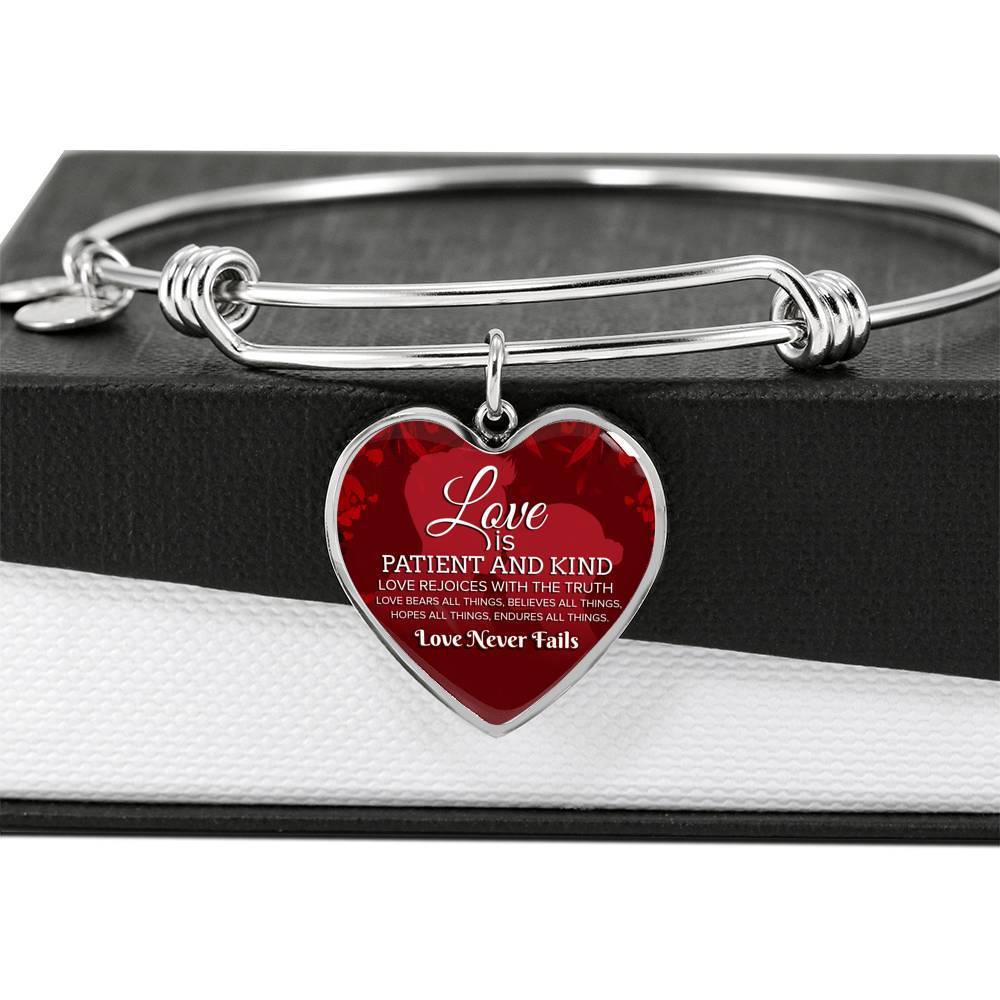 Love Is Patient And It Never Fails Heart Bracelet Bangle - Express Your Love Gifts