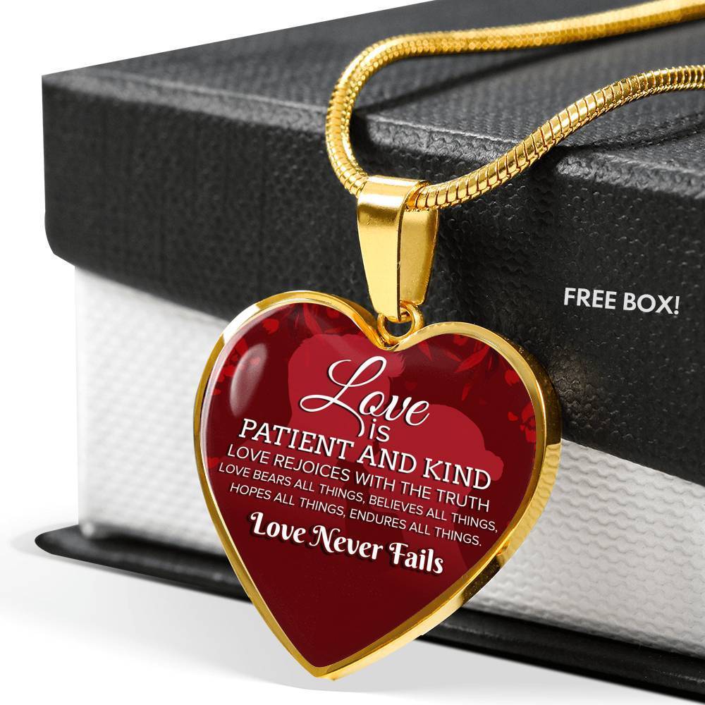 Love Is Patient And It Never Fails Stainless Steel or 18k Gold Heart Pendant Necklace 18-22" - Express Your Love Gifts
