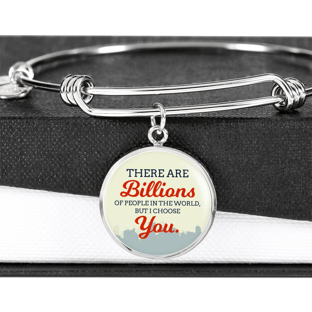 Love Message Billions Of People Circle Bangle Bracelet Stainless Steel or 18k Gold" - Express Your Love Gifts