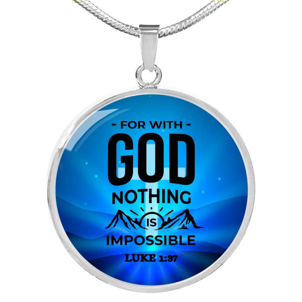 Nothing Is Impossible Circle Necklace Stainless Steel or 18k Gold 18-22" - Express Your Love Gifts