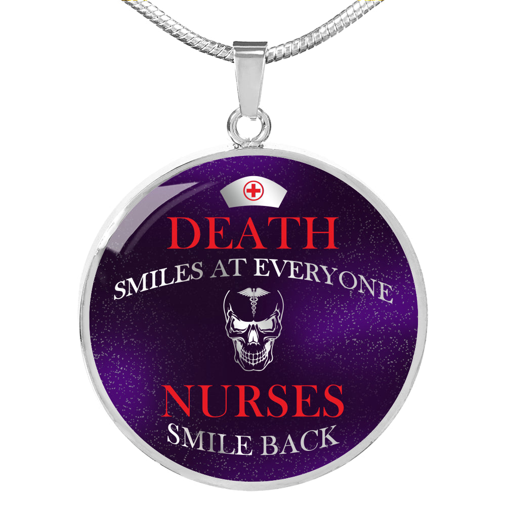 Nurse Gift Death Smiles at Everyone Circle Pendant Necklace Stainless Steel or 18k Gold 18-22" - Express Your Love Gifts