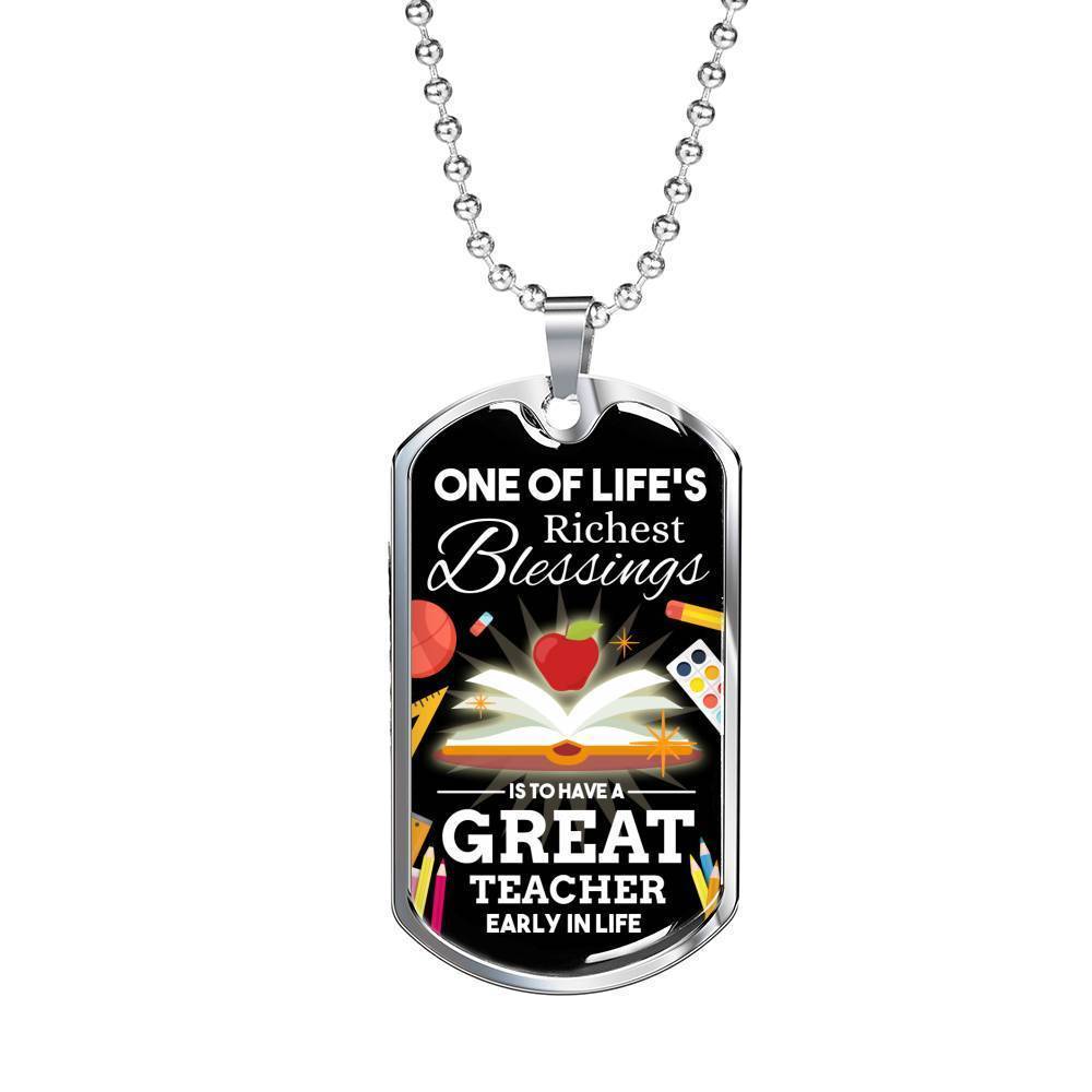 One Of Life'S Richest Blessing Teacher Appreciation Gift Necklace Stainless Steel or 18k Gold Dog Tag 24" Chain-Express Your Love Gifts