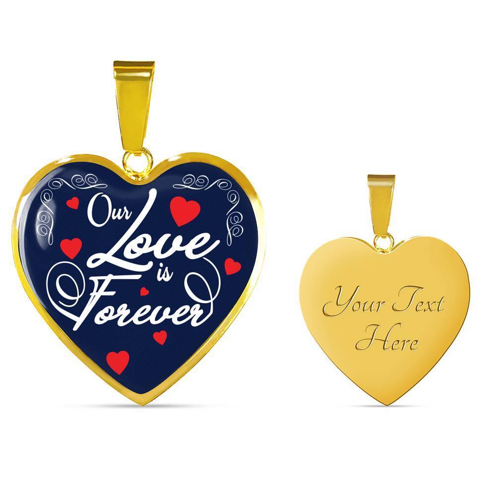 Our Love Is Forever Heart Pendant Necklace Stainless Steel or 18k Gold Pendant Necklace 18-22"-Express Your Love Gifts