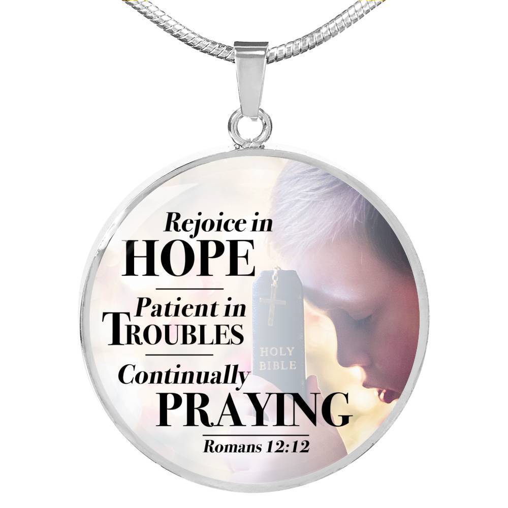 Pray Always Scripture Necklace Circle Pendant Stainless Steel or 18k Gold 18-22"-Express Your Love Gifts