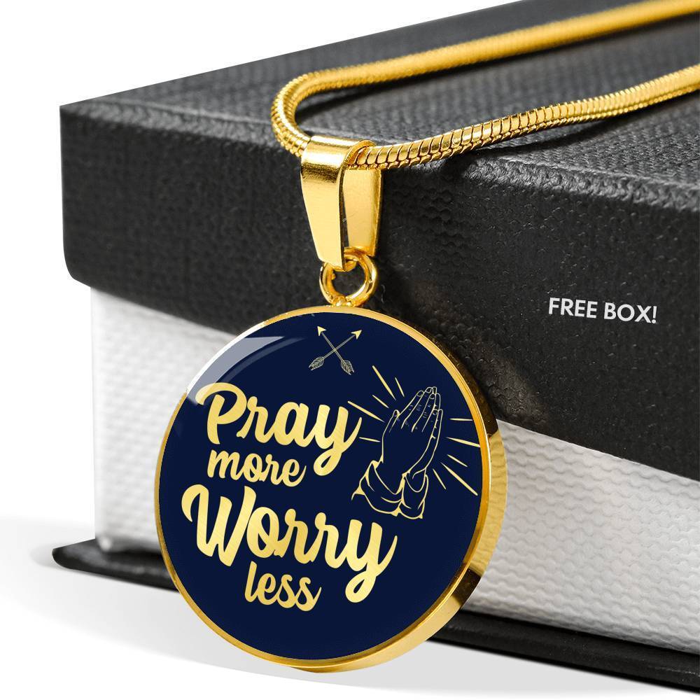 Pray More Worry Less Circle Necklace 18k Gold 18-22"-Express Your Love Gifts