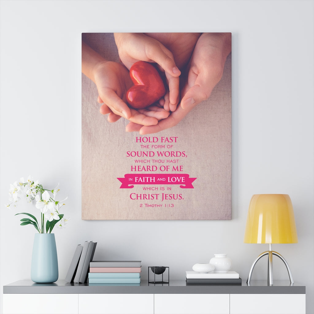 Scripture Walls Faith and Love 2 Timothy 1:13 Christian Wall Art Bible Verse Print Ready to Hang - Express Your Love Gifts