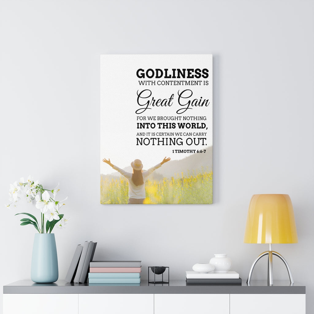 Scripture Walls Godliness with Contentment 1 Timothy 6:6-7 Christian Wall Art Bible Verse Print Ready to Hang - Express Your Love Gifts