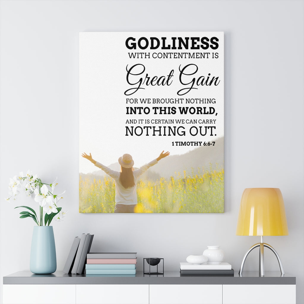 Scripture Walls Godliness with Contentment 1 Timothy 6:6-7 Christian Wall Art Bible Verse Print Ready to Hang - Express Your Love Gifts