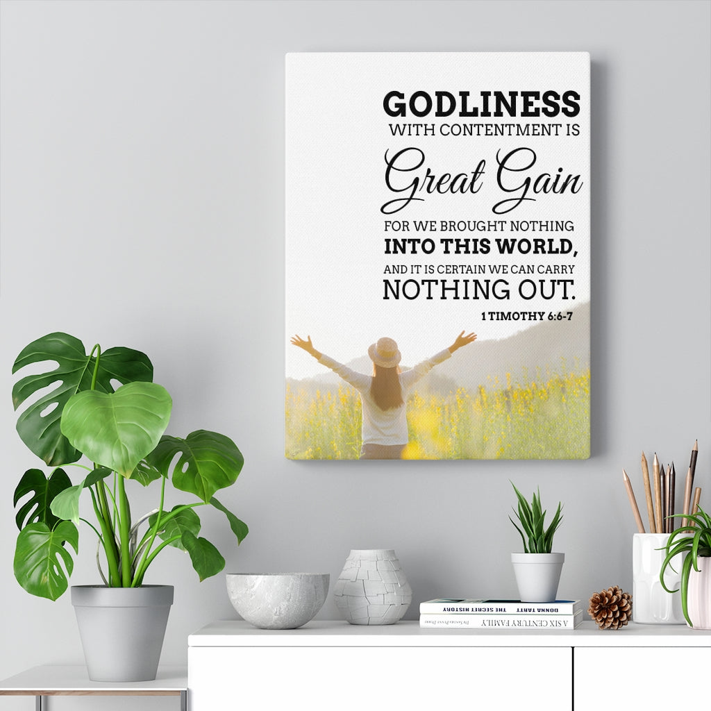 Scripture Walls Godliness with Contentment 1 Timothy 6:6-7 Christian Wall Art Bible Verse Print Ready to Hang - Express Your Love Gifts