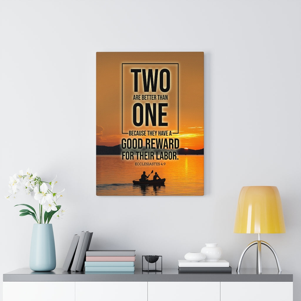 Scripture Walls Two Are Better Than One Ecclesiastes 4:9 Christian Wall Art Bible Verse Print Ready to Hang - Express Your Love Gifts